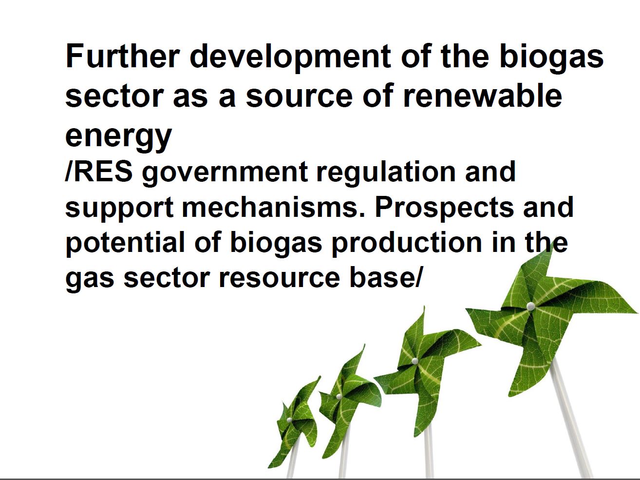 Biogas